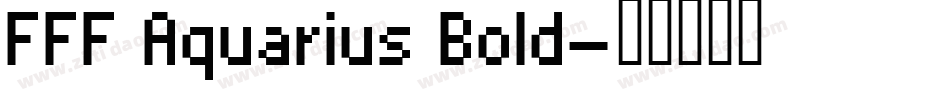 FFF Aquarius Bold字体转换